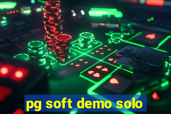 pg soft demo solo