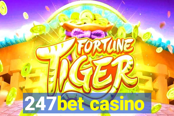 247bet casino