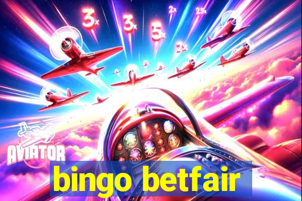 bingo betfair