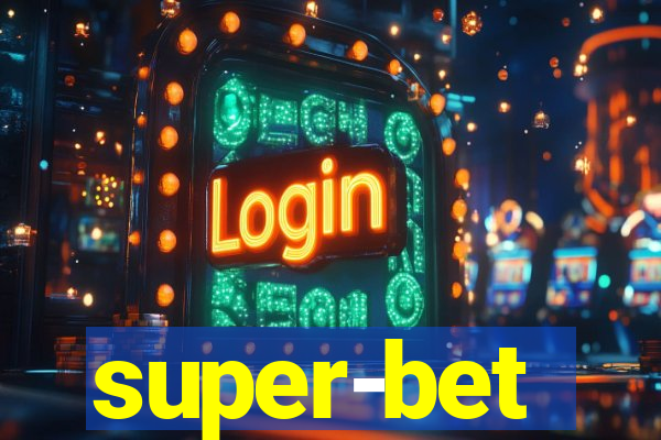 super-bet