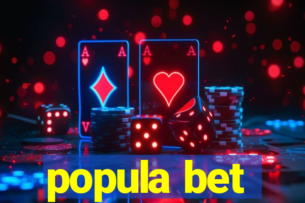 popula bet