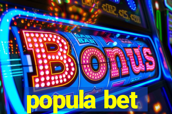 popula bet