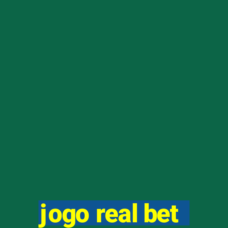 jogo real bet