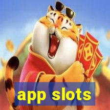 app slots