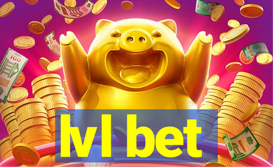 lvl bet