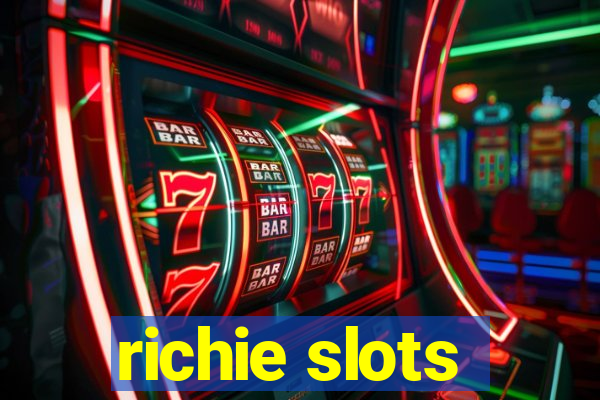 richie slots