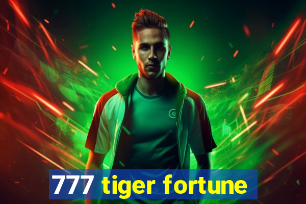 777 tiger fortune