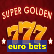 euro bets