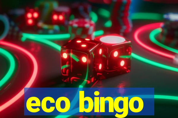 eco bingo