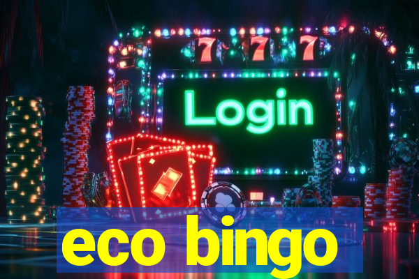 eco bingo