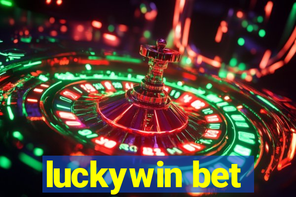 luckywin bet