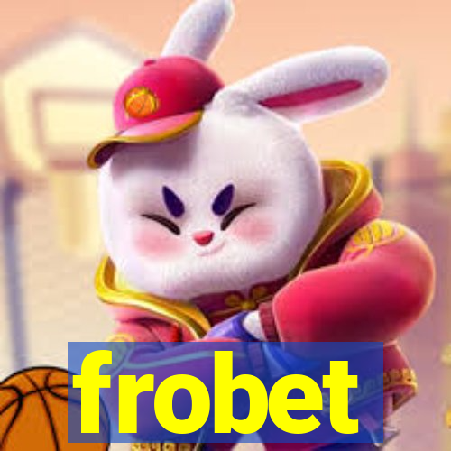 frobet