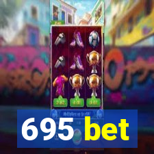 695 bet