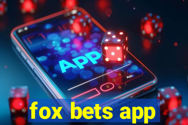 fox bets app