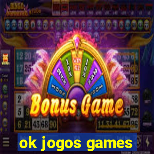 ok jogos games