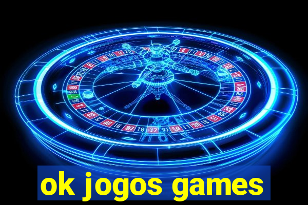 ok jogos games