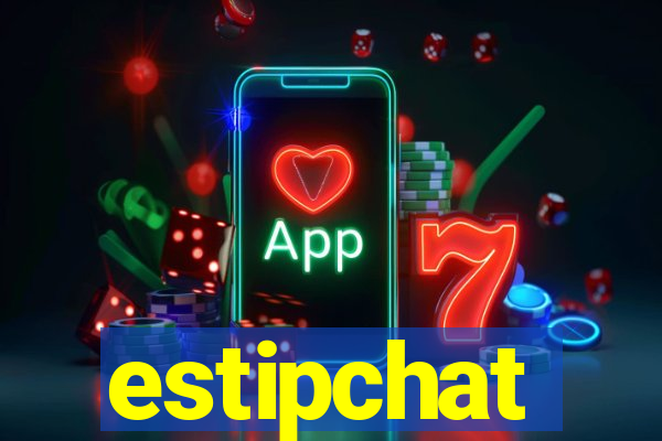 estipchat