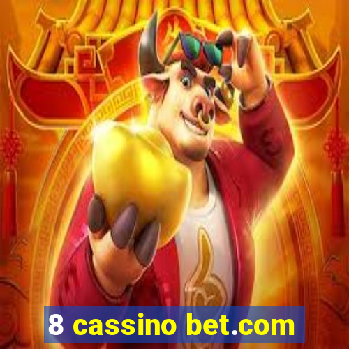 8 cassino bet.com