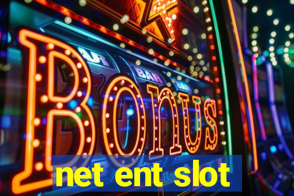 net ent slot