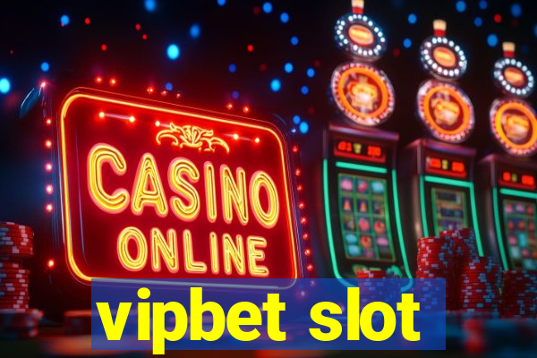 vipbet slot