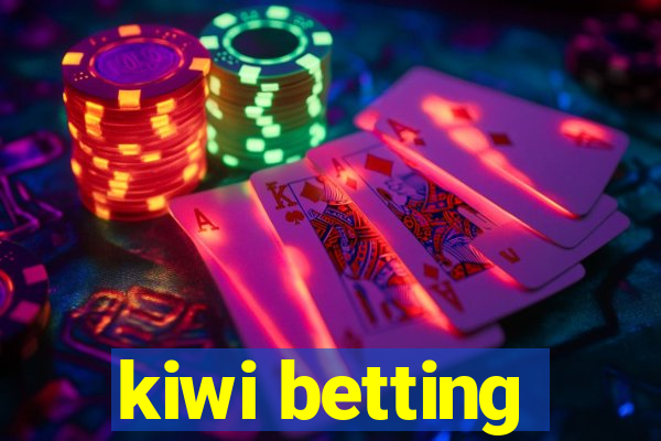 kiwi betting