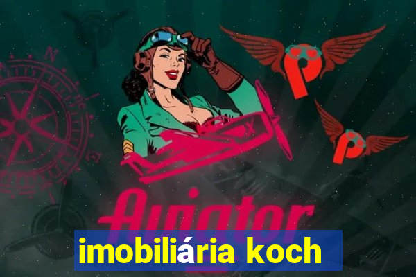 imobiliária koch