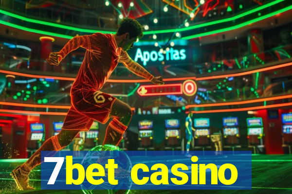 7bet casino