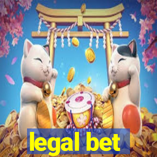 legal bet