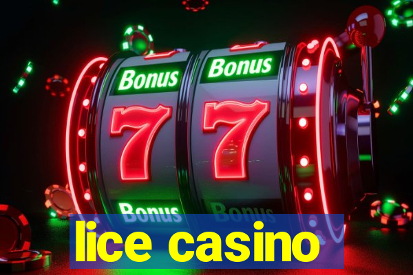 lice casino