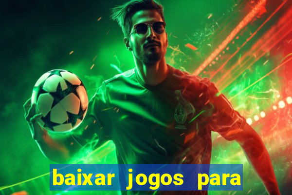 baixar jogos para pc torrent