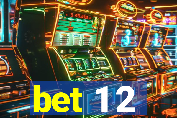 bet 1 2