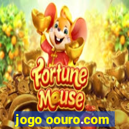 jogo oouro.com