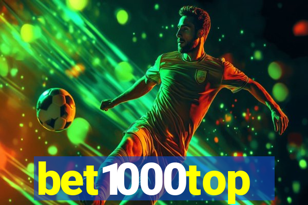 bet1000top