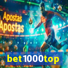 bet1000top