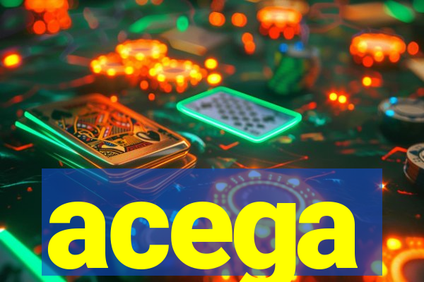 acega