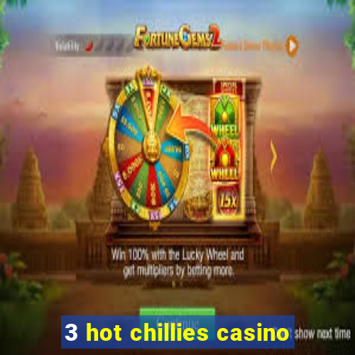 3 hot chillies casino