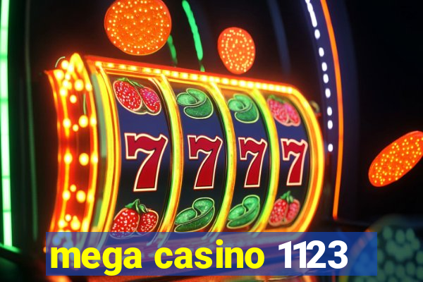 mega casino 1123