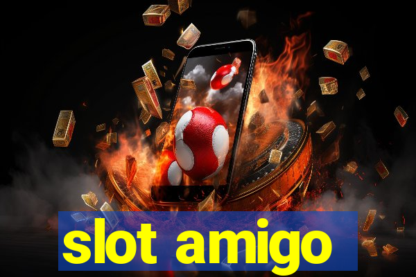 slot amigo