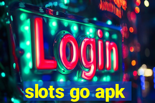 slots go apk