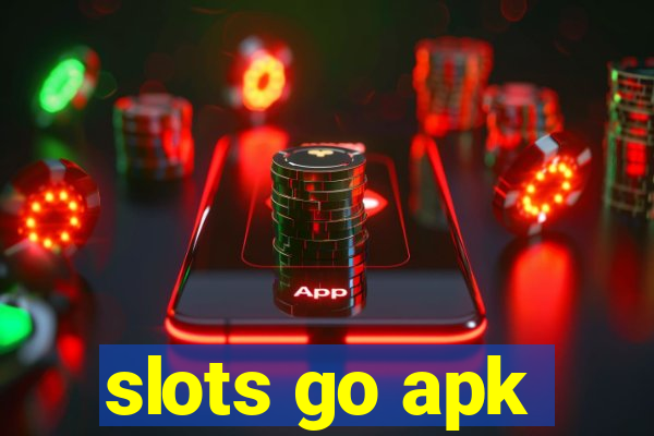 slots go apk