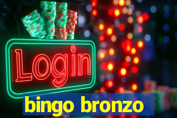 bingo bronzo