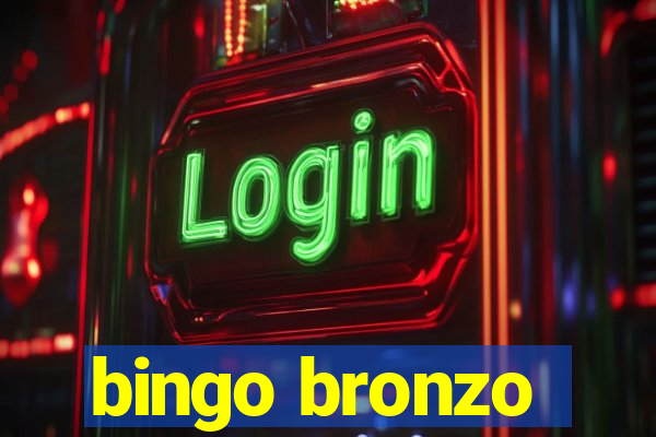 bingo bronzo