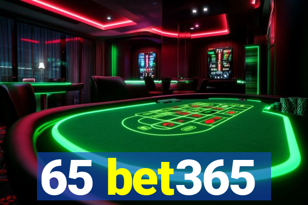 65 bet365