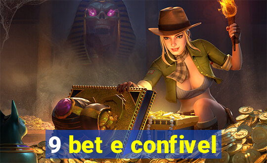 9 bet e confivel