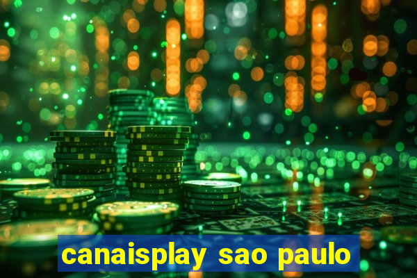 canaisplay sao paulo