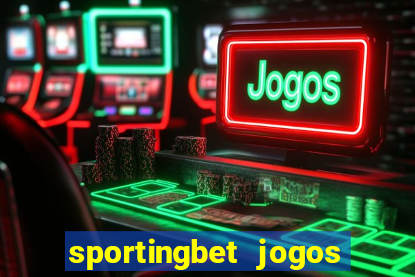 sportingbet jogos de hoje