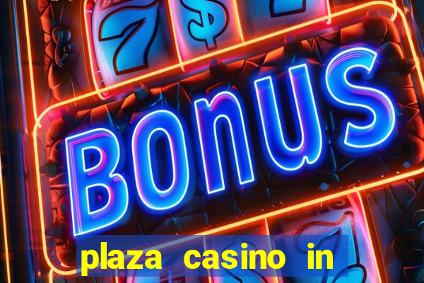 plaza casino in las vegas