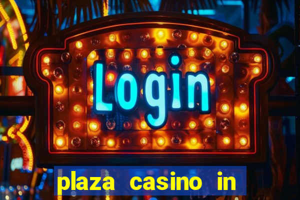 plaza casino in las vegas