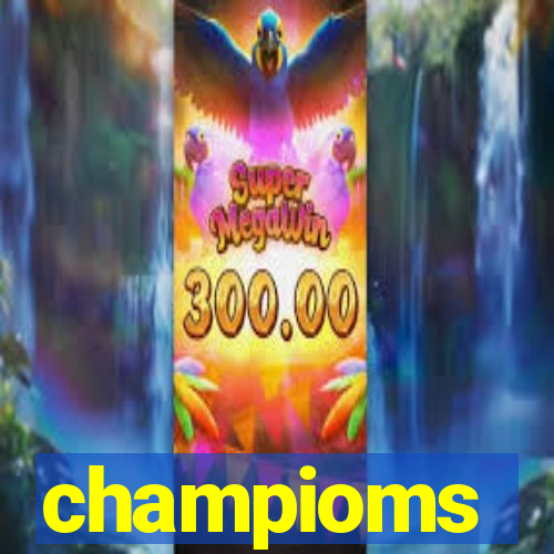 champioms