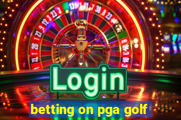 betting on pga golf